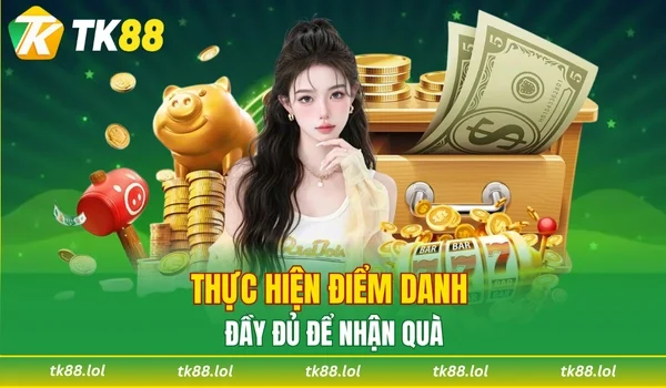 Điểm danh liên tục đúng lịch để rinh quà liền tay