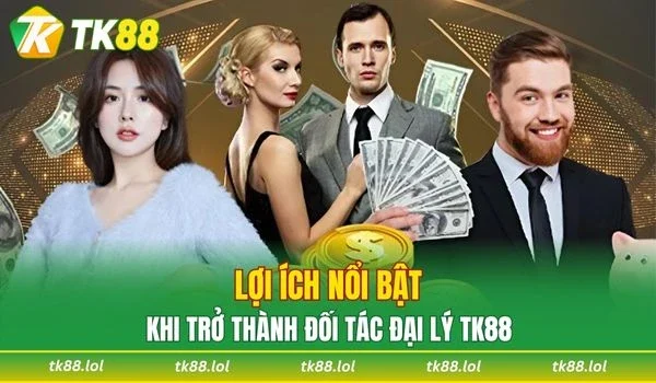 Những lợi ích nổi bật khi hợp tác cùng nhà cái